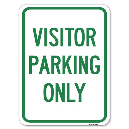 Signmission Parking Reserved Visitor Parking Heavy-Gauge Alum Rust Proof Parking, 18" x 24", A-1824-23376 A-1824-23376